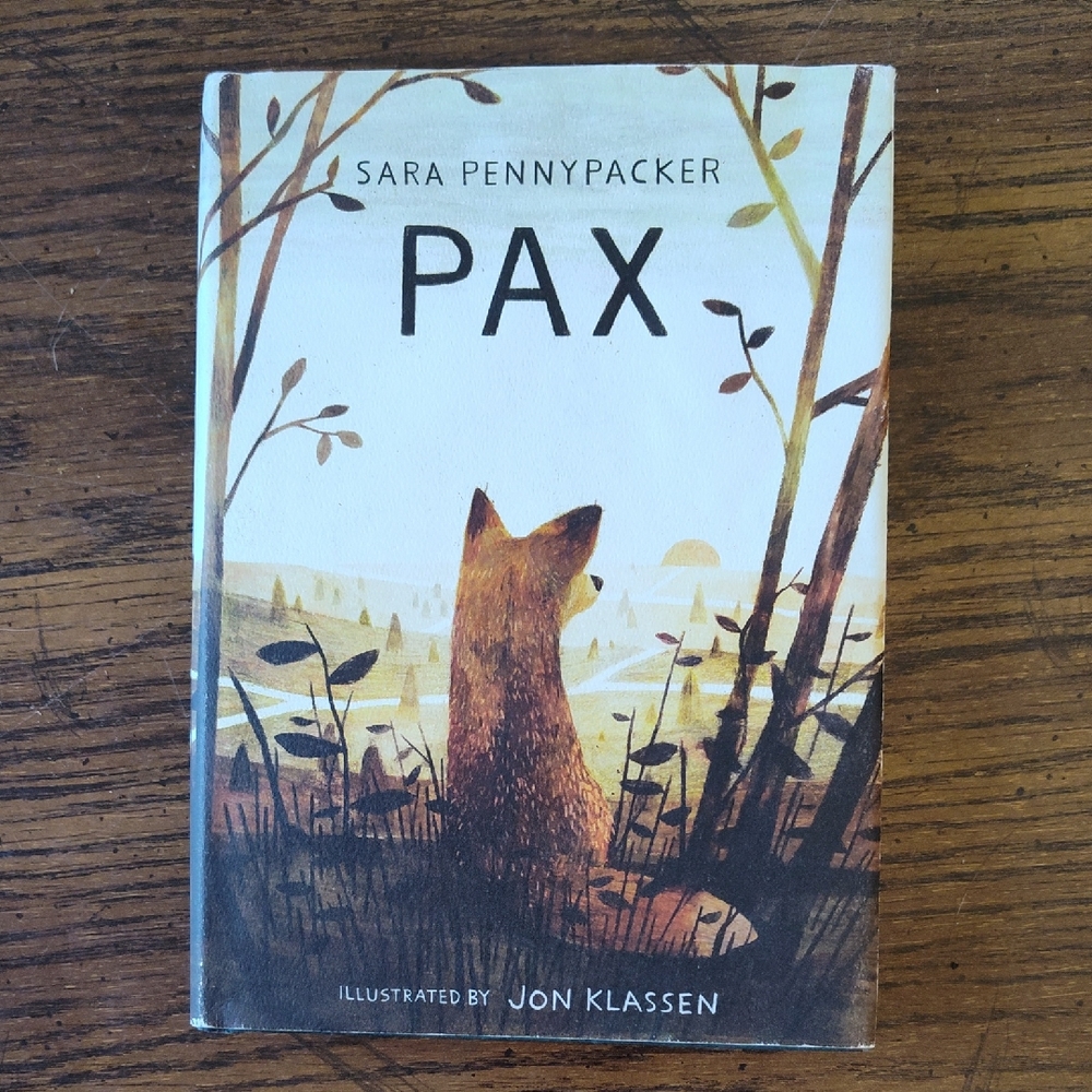 Pax by Sara Pennypacker Hardcover Book
